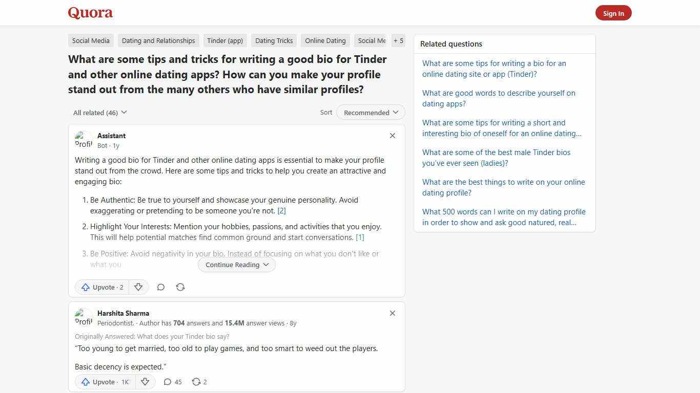 What are some tips and tricks for writing a good bio for Tinder and other online dating apps? How can you make your profile stand out from the many others who have similar profiles? - Quora