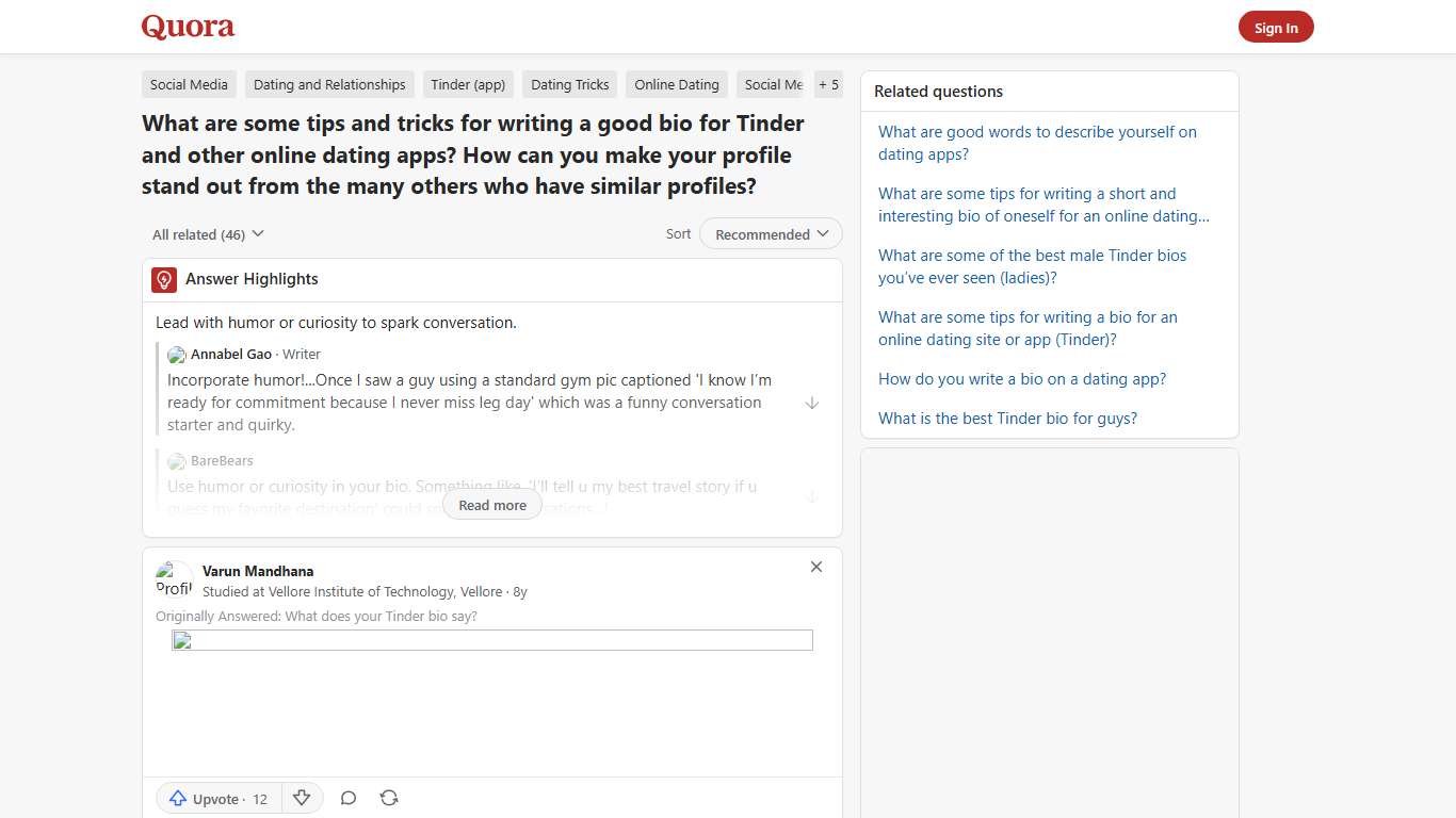 What are some tips and tricks for writing a good bio for Tinder and other online dating apps? How can you make your profile stand out from the many others who have similar profiles? - Quora